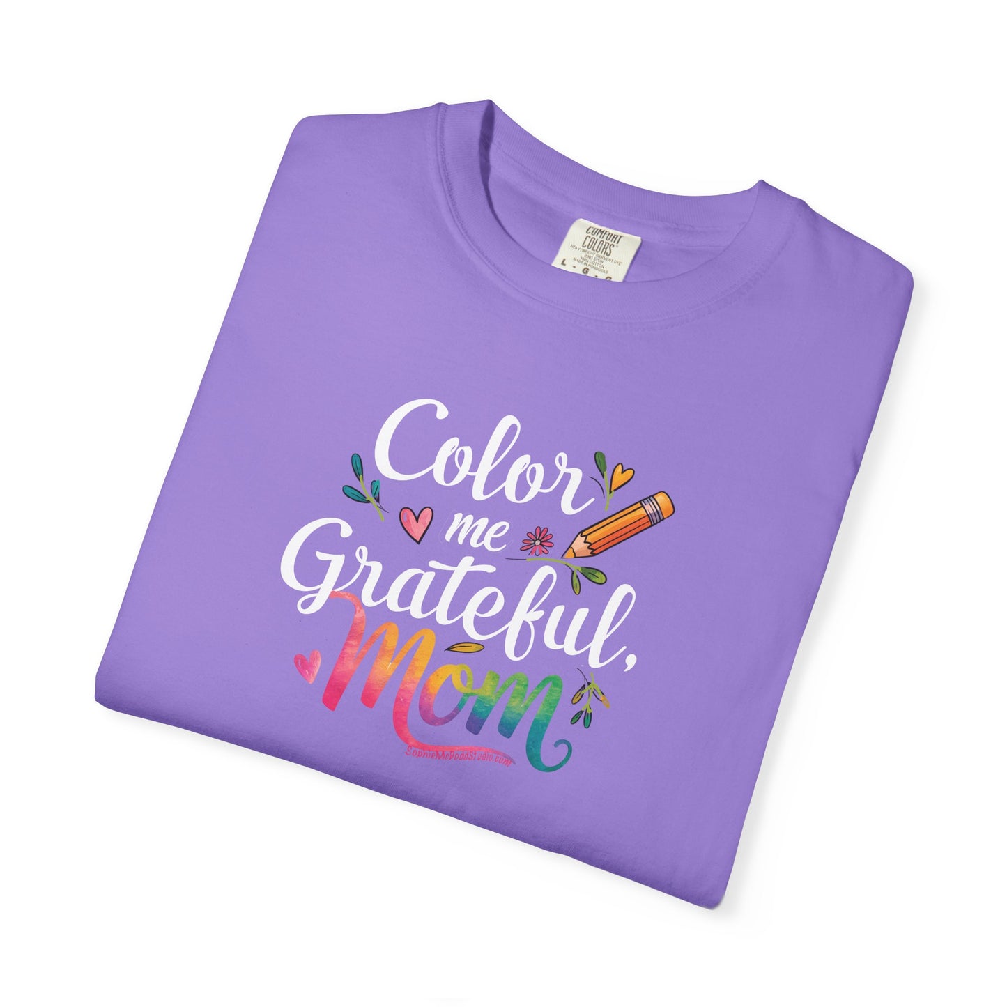 "Color Me Grateful, Mom" T-Shirt - Perfect Gift for Mother's Day