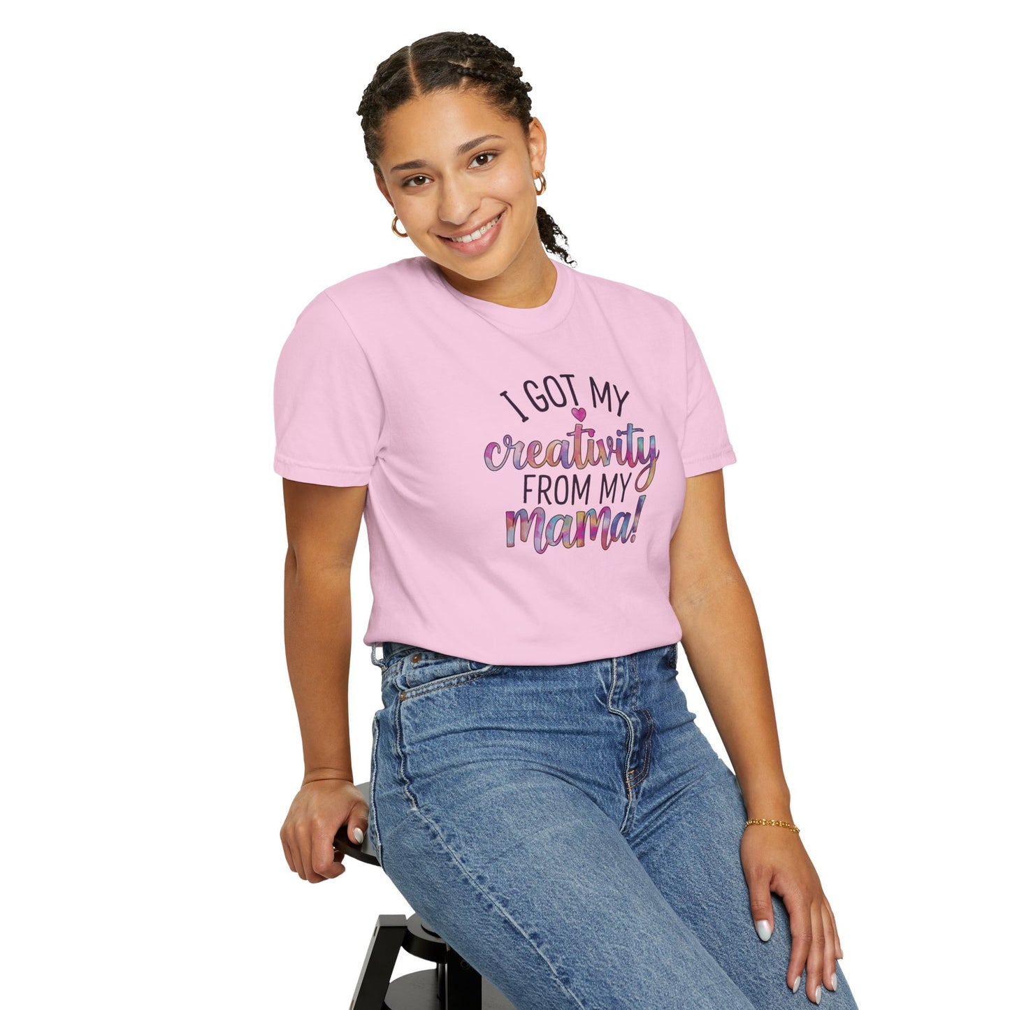 Comfort Colors "Creativity From My Mama" T-shirt - Mother's Day Special Edition