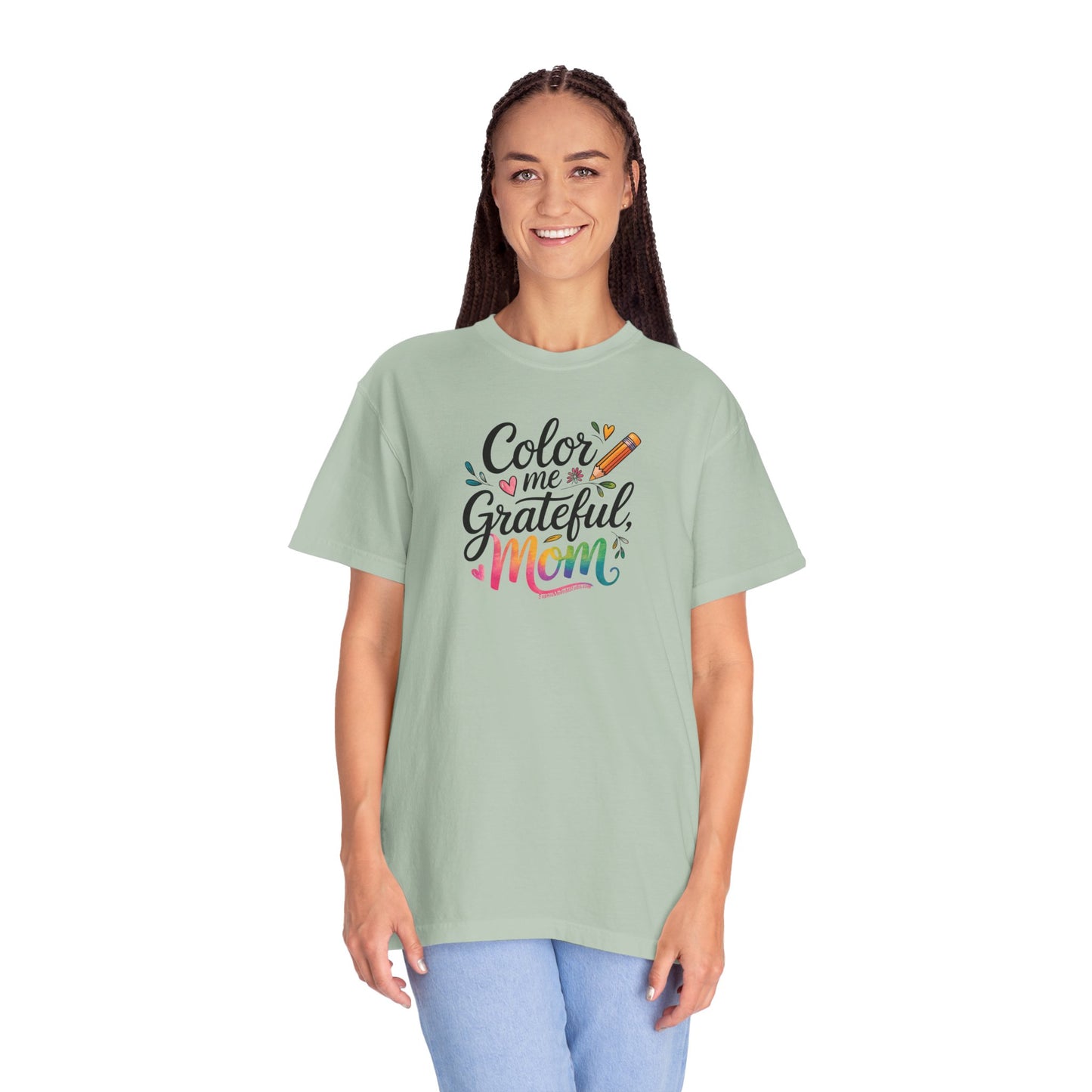 "Color Me Grateful, Mom" T-Shirt - Perfect Gift for Mother's Day