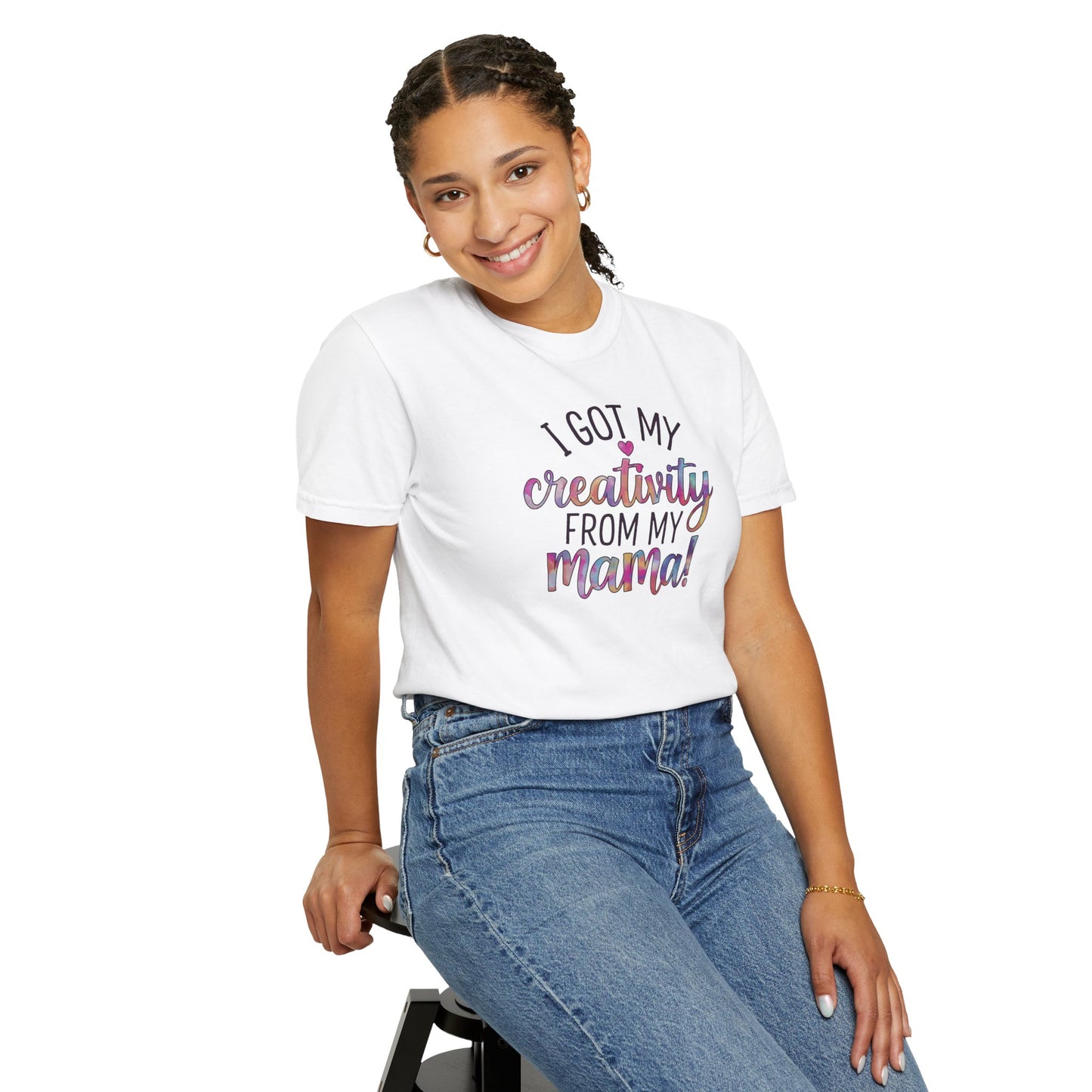 Comfort Colors "Creativity From My Mama" T-shirt - Mother's Day Special Edition