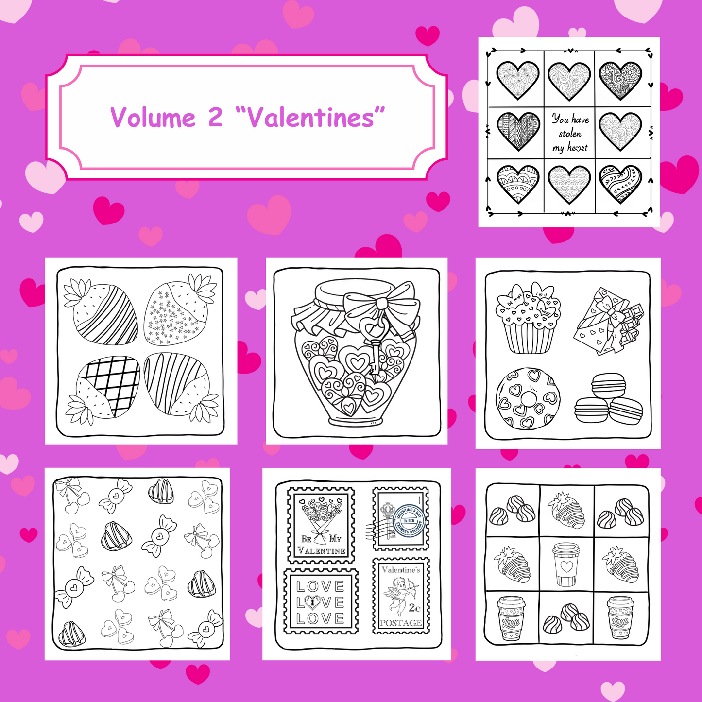 Valentine's Images (Volume 2) from "Cute & Cozy Spring Holidays’ Coloring Book” (10 pages)