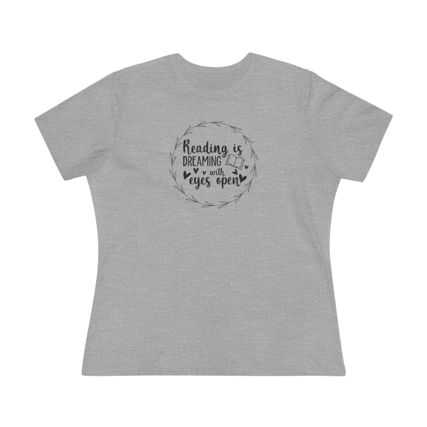 "Dream Big: Reading is Dreaming With Eyes Open" Women's short sleeve Cotton T Shirt