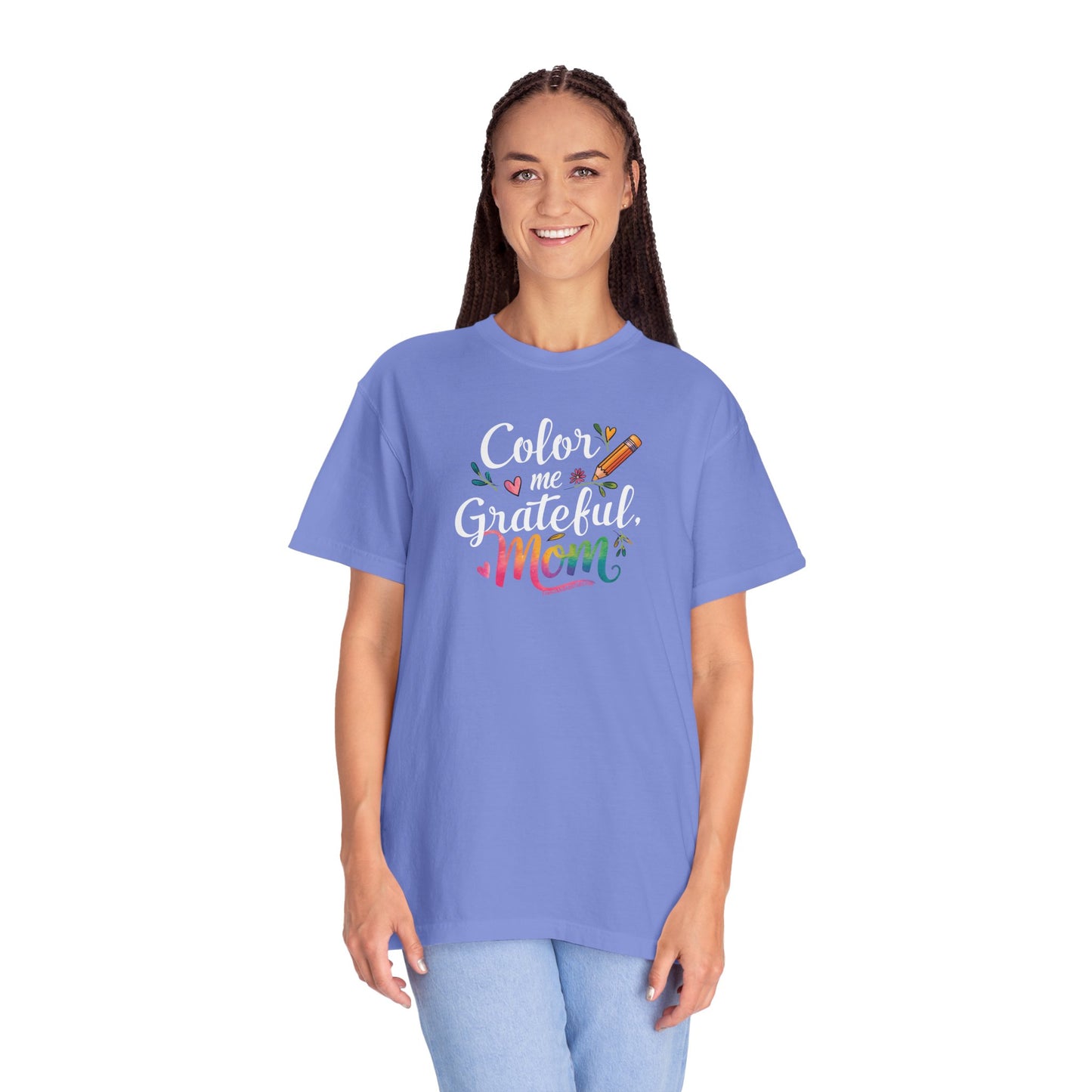 "Color Me Grateful, Mom" T-Shirt - Perfect Gift for Mother's Day