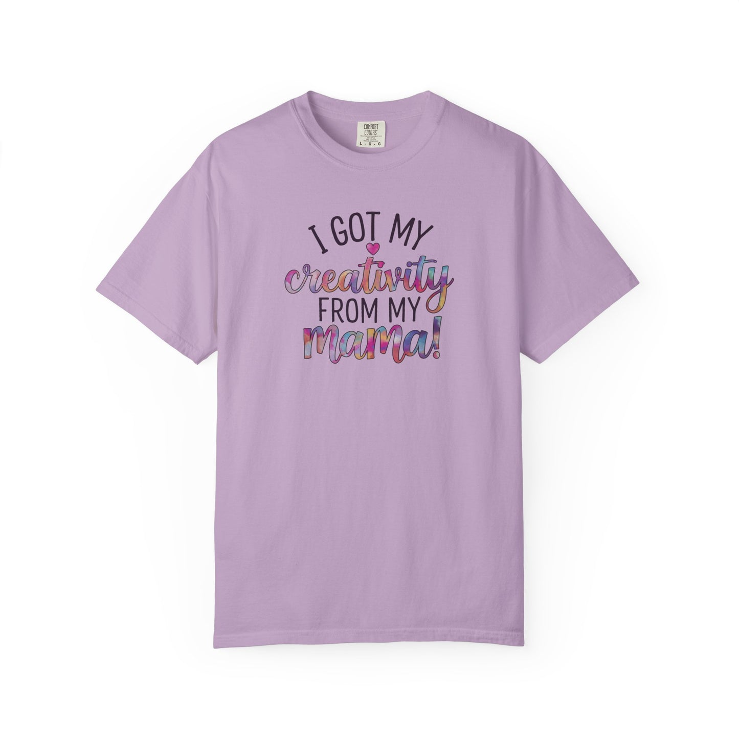 Comfort Colors "Creativity From My Mama" T-shirt - Mother's Day Special Edition