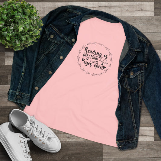 "Dream Big: Reading is Dreaming With Eyes Open" Women's short sleeve Cotton T Shirt