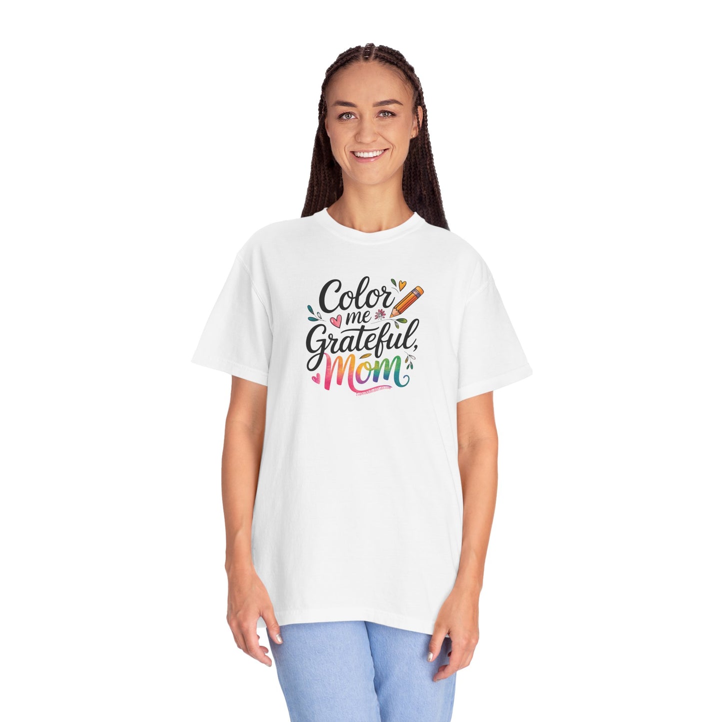 "Color Me Grateful, Mom" T-Shirt - Perfect Gift for Mother's Day