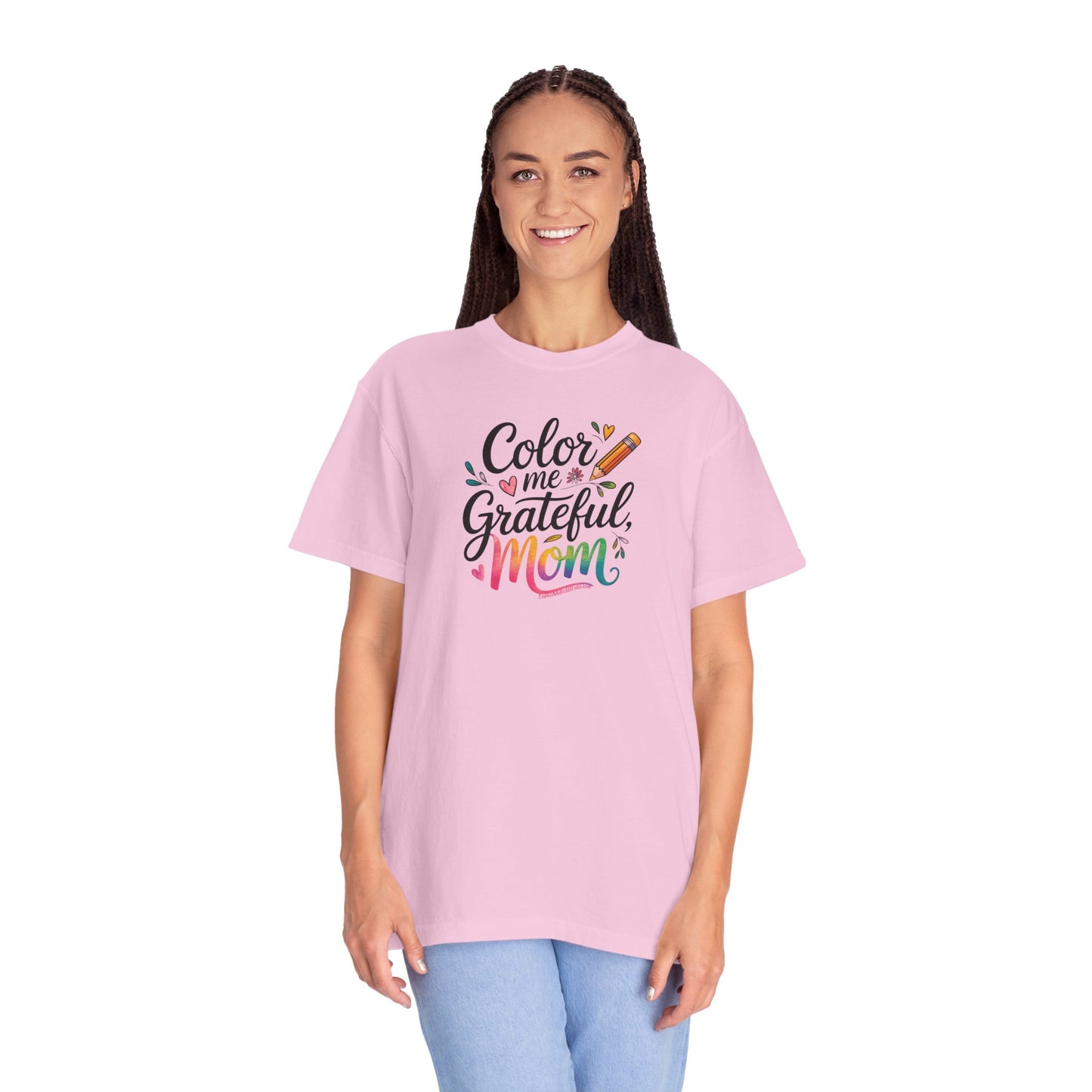 "Color Me Grateful, Mom" T-Shirt - Perfect Gift for Mother's Day