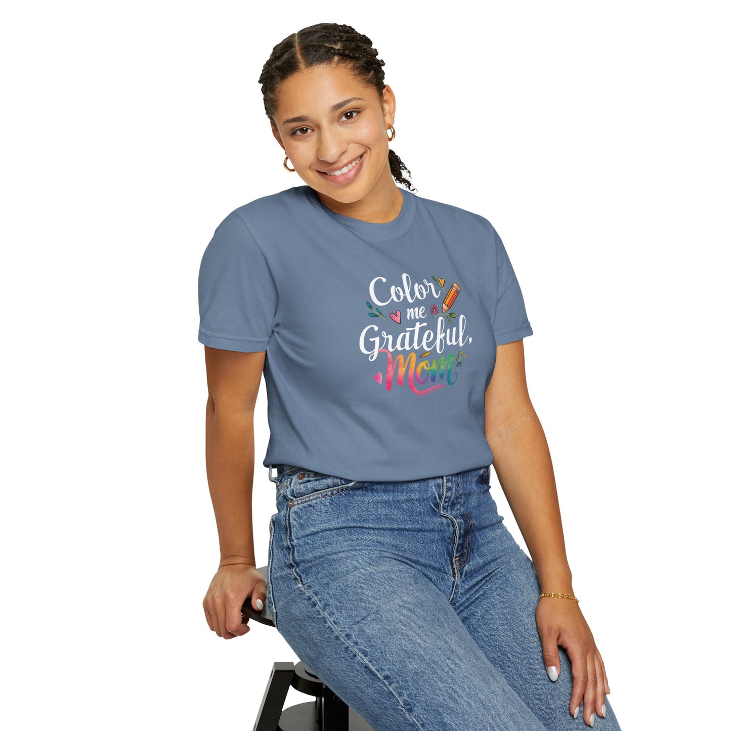 "Color Me Grateful, Mom" T-Shirt - Perfect Gift for Mother's Day