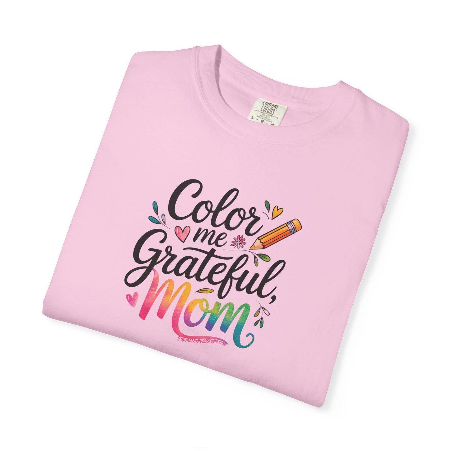 "Color Me Grateful, Mom" T-Shirt - Perfect Gift for Mother's Day