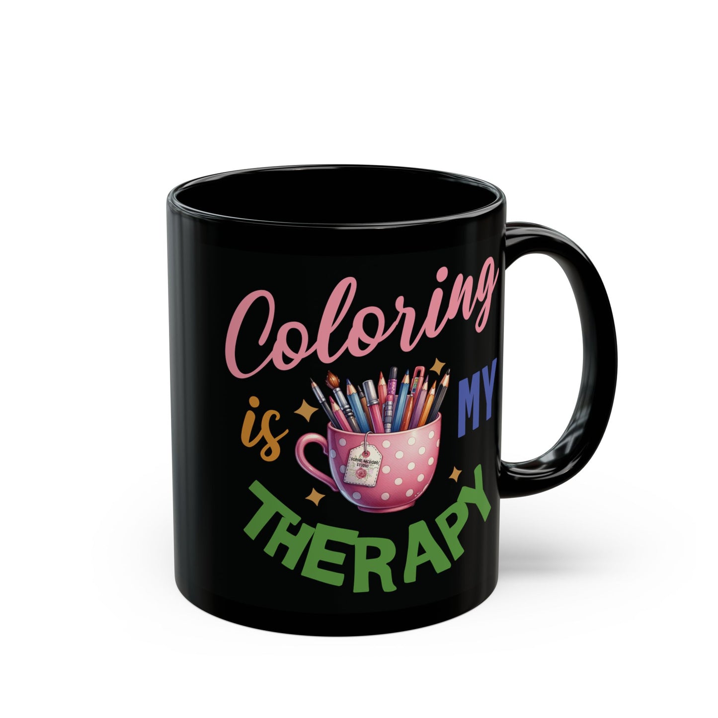 Black Mug "Coloring is MY Therapy" (11oz, 15oz)