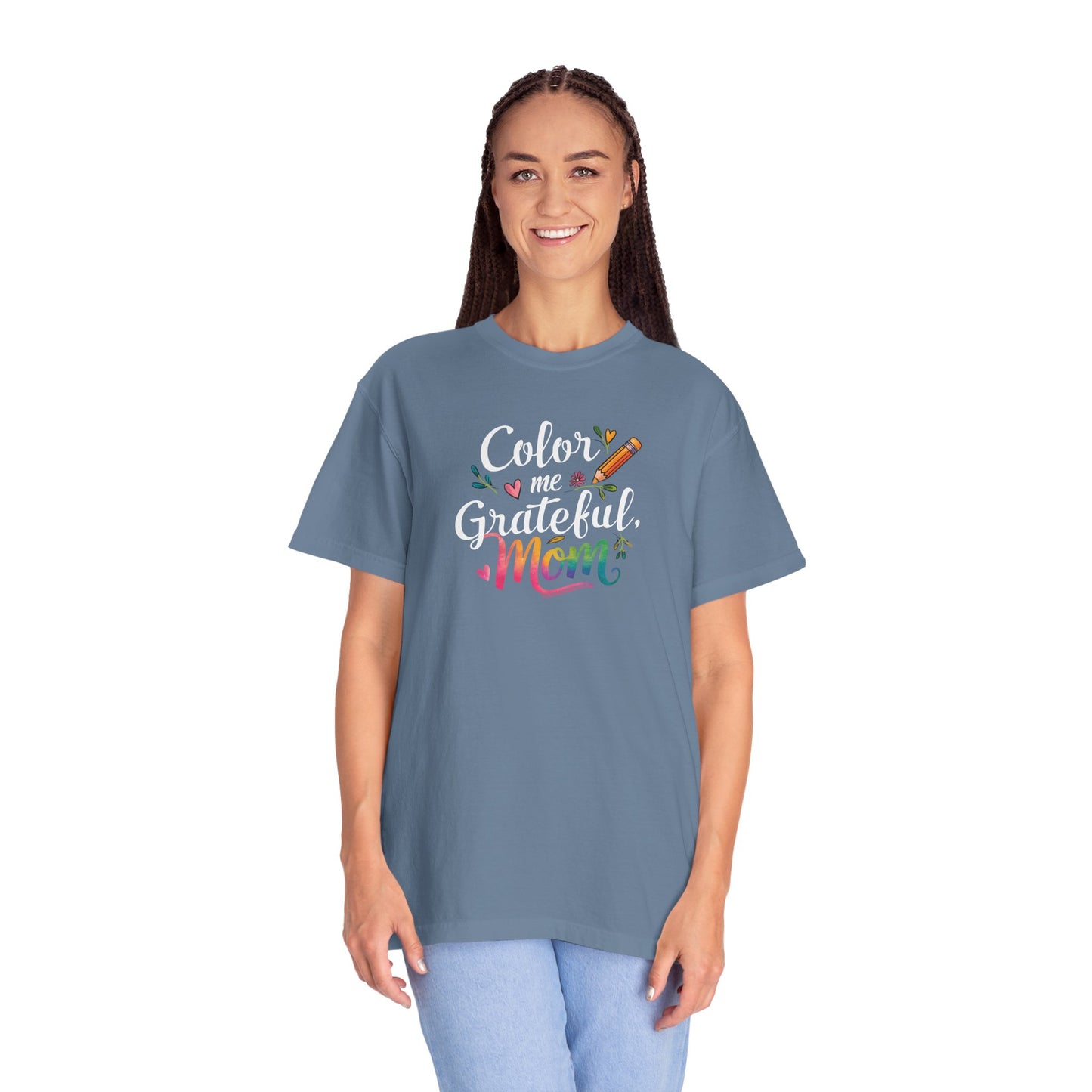 "Color Me Grateful, Mom" T-Shirt - Perfect Gift for Mother's Day