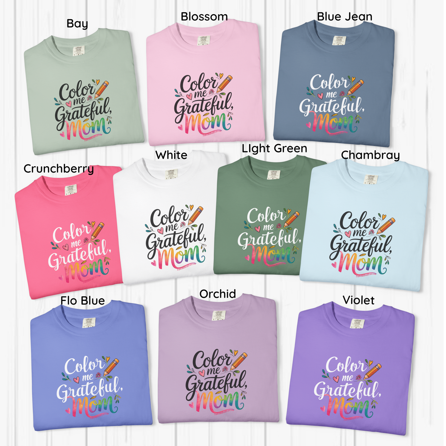 "Color Me Grateful, Mom" T-Shirt - Perfect Gift for Mother's Day